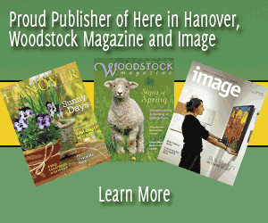 Proud Publisher of Image, Here in Hanover and Woodstock Magazine